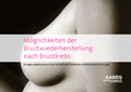 Patienteninformation Brustaufbau nach Brustkrebs